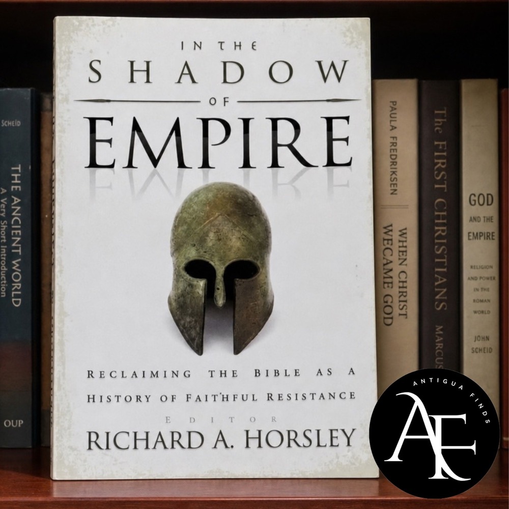 In the Shadow of Empire Richard A Horsley Biblical Studies Paperback 2008